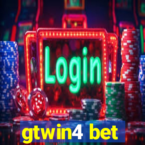 gtwin4 bet